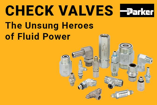 Check Valves - The unsung heroes of fluid power - Parker - hydraulics online technical Knowledge Hub